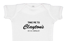 Load image into Gallery viewer, Take Me to Clayton&#39;s Onesie
